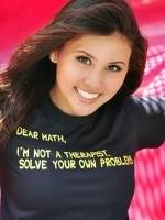 Dear Math, I'm Not A Therapist T-Shirt