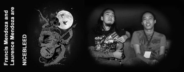 Francis and Laurence Minoza are Nicebleed