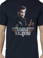 Goose is My Wingman T-Shirt