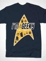 Geeky and I know It T-Shirt