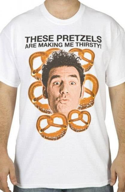 These Pretzels are Making Me Thirsty Shirt