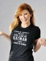Always Be Yourself T-Shirt