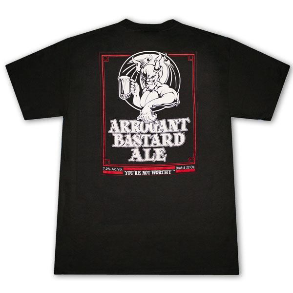 Arrogant Bastard Ale You're Not Worthy T-Shirt