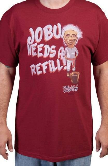 Jobu Needs Refill Shirt