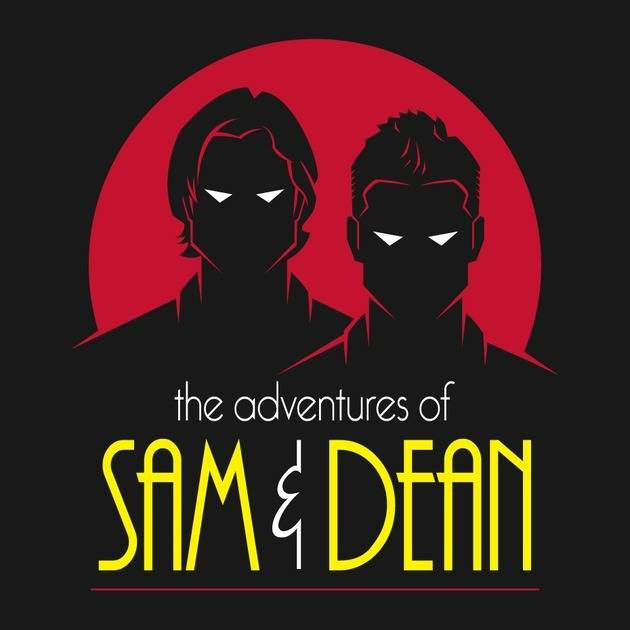 SAM AND DEAN: THE ANIMATED SERIES