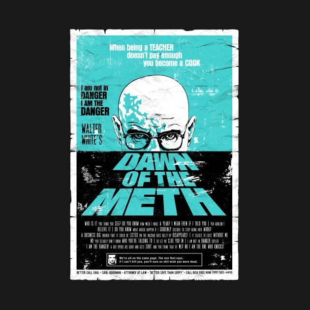 Dawn Of The Meth Dawn Of The Meth