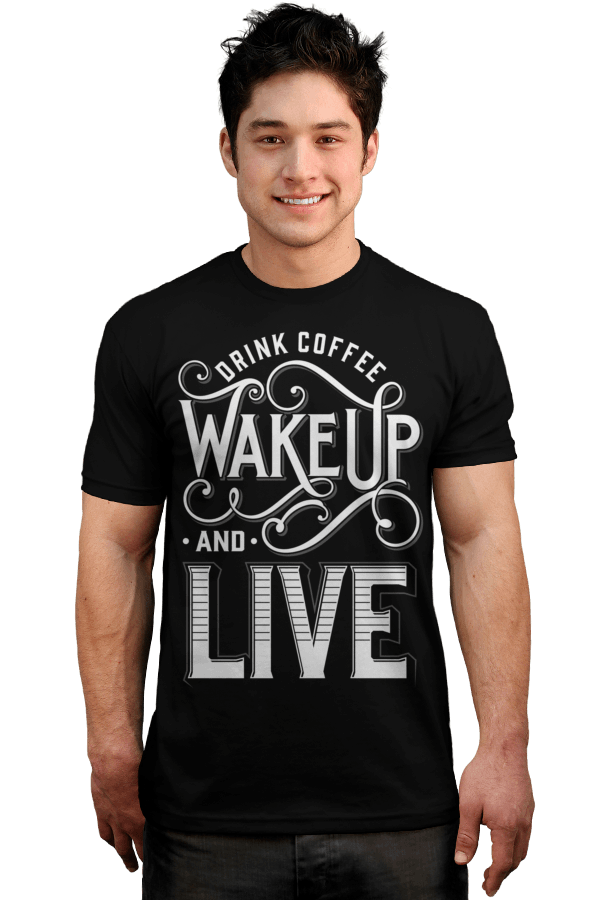 Drink Coffee T-Shirt