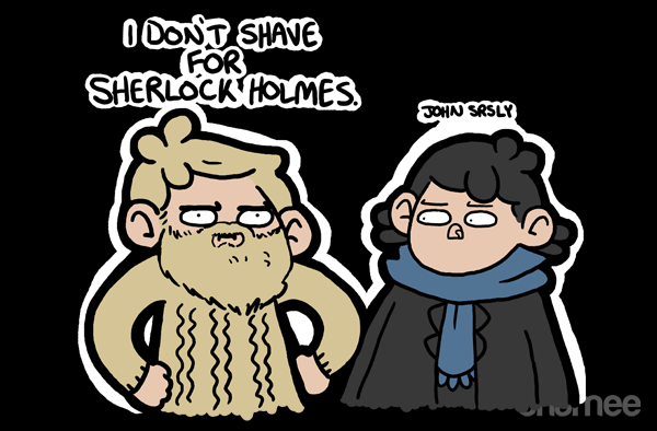 I Don't Shave for Sherlock Holmes
