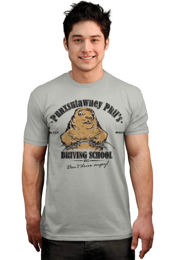 Punxsutawney Phil s Driving School T-Shirt