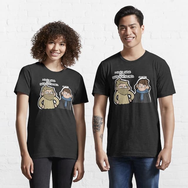 I Don't Shave for Sherlock Holmes T-Shirt