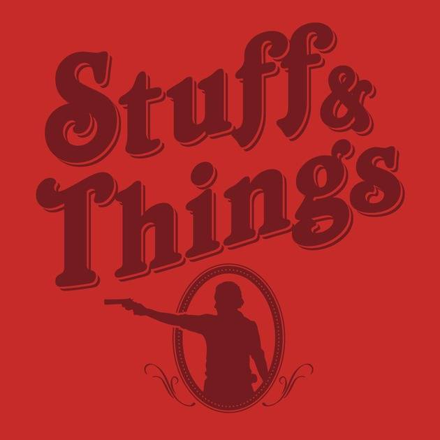 STUFF & THINGS