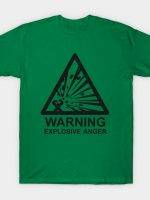 Warning: Explosive Anger T-Shirt