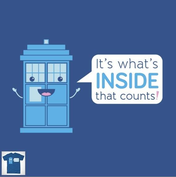 BIGGER ON THE INSIDE BIGGER ON THE INSIDE