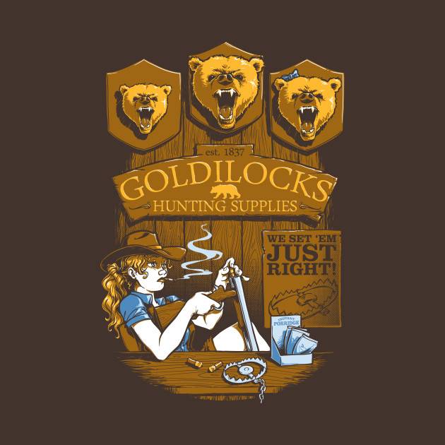 Goldilocks' Hunting Supplies