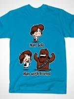 HAN WITH FRIEND T-Shirt