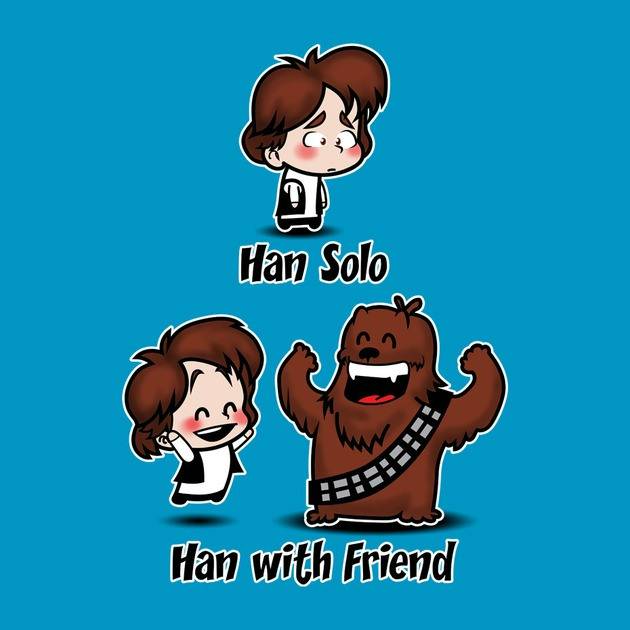 HAN WITH FRIEND