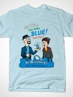 MR. WHITE CAN MAKE BLUE! T-Shirt