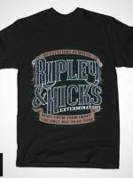 RIPLEY AND HICKS EXTERMINATORS T-Shirt