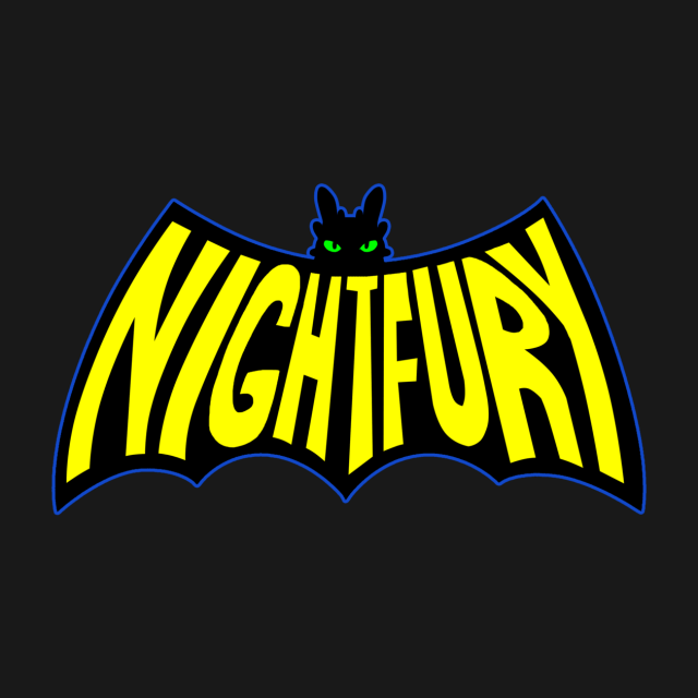 NA NA NA NA NIGHTFURY