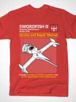 SWORDFISH SERVICE AND REPAIR MANUAL T-Shirt