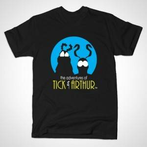 TICK & ARTHUR