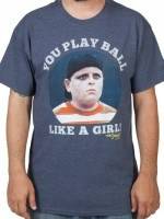 Play Ball Like A Girl Sandlot T-Shirt