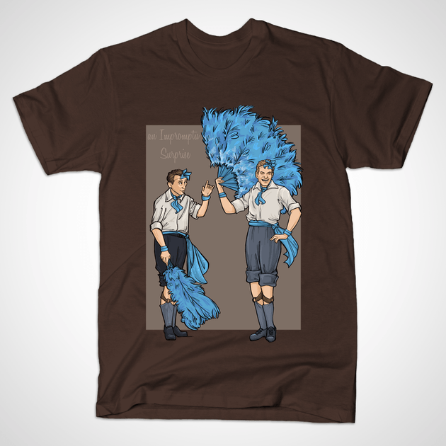 AN IMPROMPTU SURPRISE T-Shirt AN IMPROMPTU SURPRISE