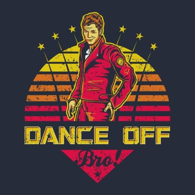 DANCE OFF BRO!