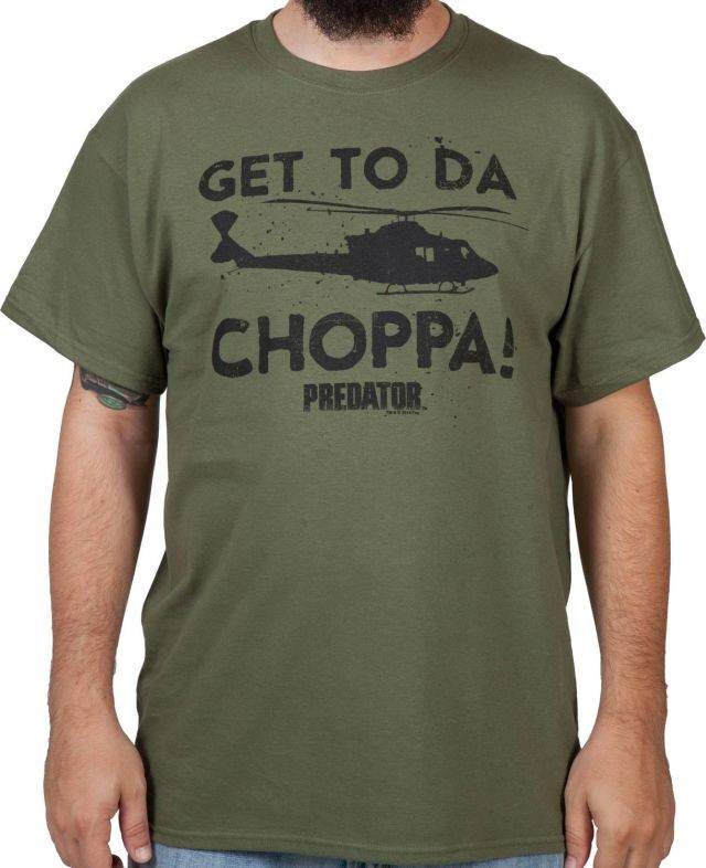 Get To Da Choppa Predator