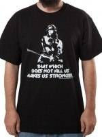 That Which Does Not Kill Us Conan T-Shirt