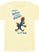 There's A Rocket In Groot's Pocket T-Shirt