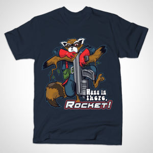 HANG IN THERE, ROCKET