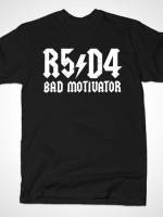 BAD MOTIVATOR T-Shirt