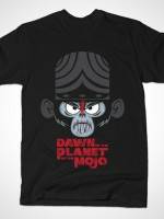 DAWN OF THE PLANET OF THE MOJO T-Shirt