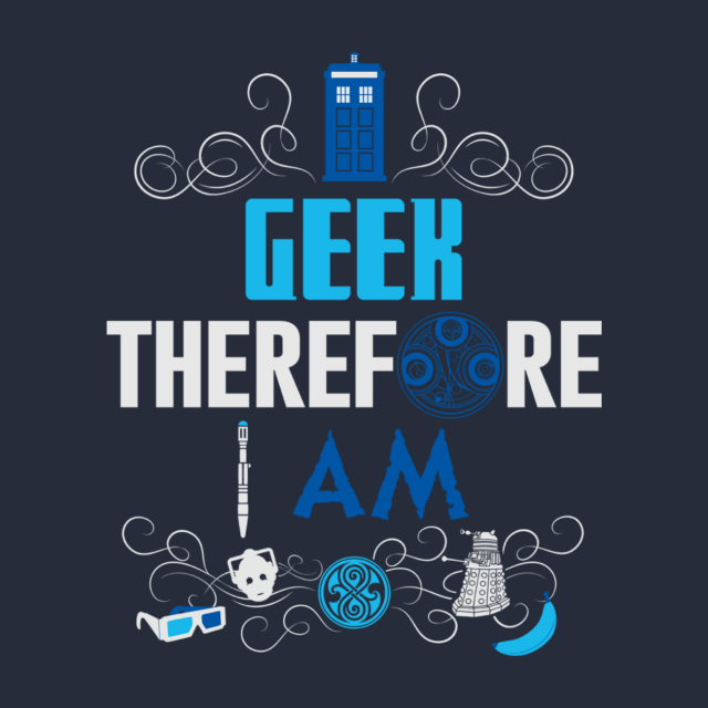 WHO'S GEEKY WHO'S GEEKY?