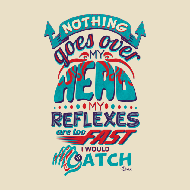 NOTHING GOES OVER MY HEAD