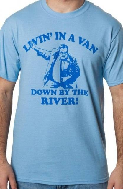 SNL Shirt Matt Foley Down By The River