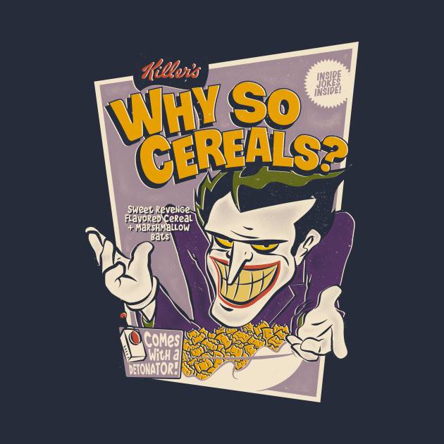 Why So Cereals