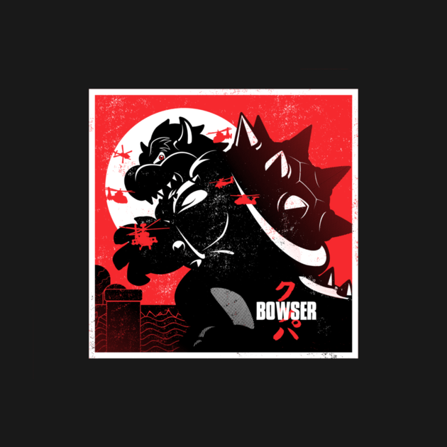 BOWSERZILLA BOWSERZILLA