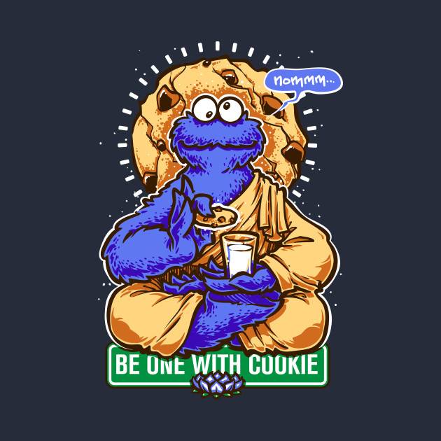 One With Cookie Be One With Cookie