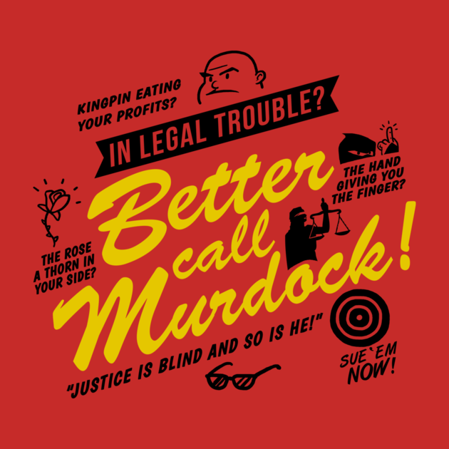 BETTER CALL MURDOCK!