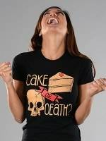 Cake Or Death? T-Shirt
