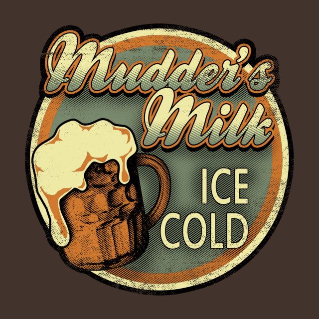 MUDDER'S MILK