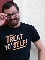 Treat Yo' Self! T-Shirt