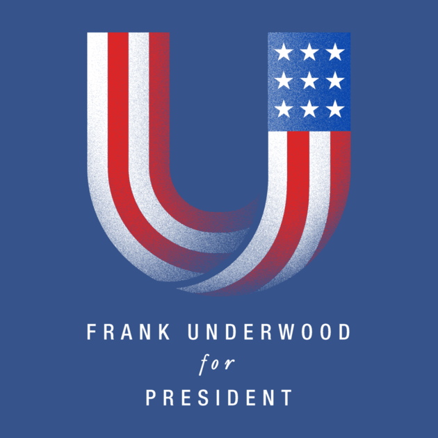 UNDERWOOD FOR PRESIDENT