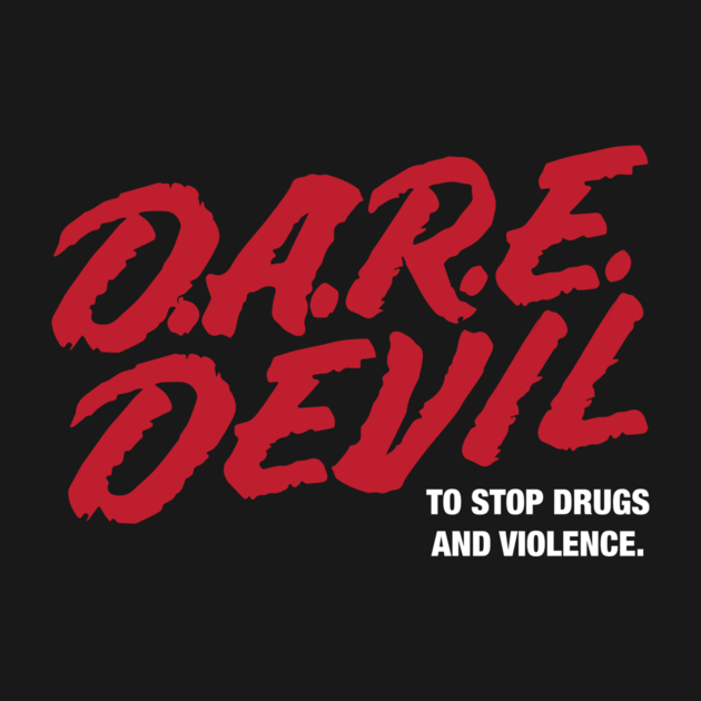 D.A.R.E. DEVIL