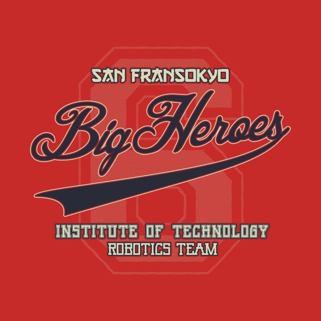 San Fransokyo U Big Heroes San Fransokyo U Big Heroes
