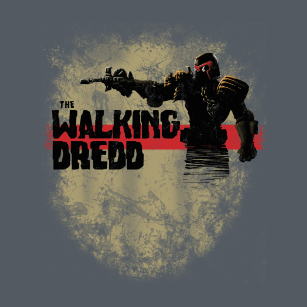 THE WALKING DREDD