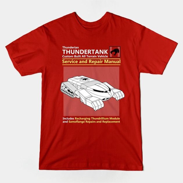 THUNDERTANK SERVICE AND REPAIR MANUAL T-Shirt THUNDERTANK SERVICE AND REPAIR MANUAL