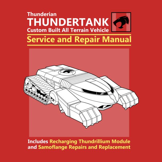 THUNDERTANK SERVICE AND REPAIR MANUAL Design THUNDERTANK SERVICE AND REPAIR MANUAL